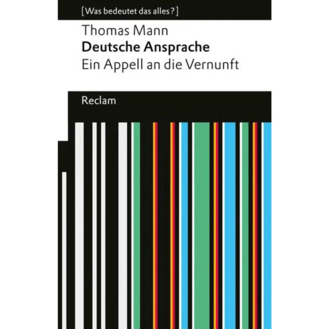 Thomas Mann: Deutsche Ansprache